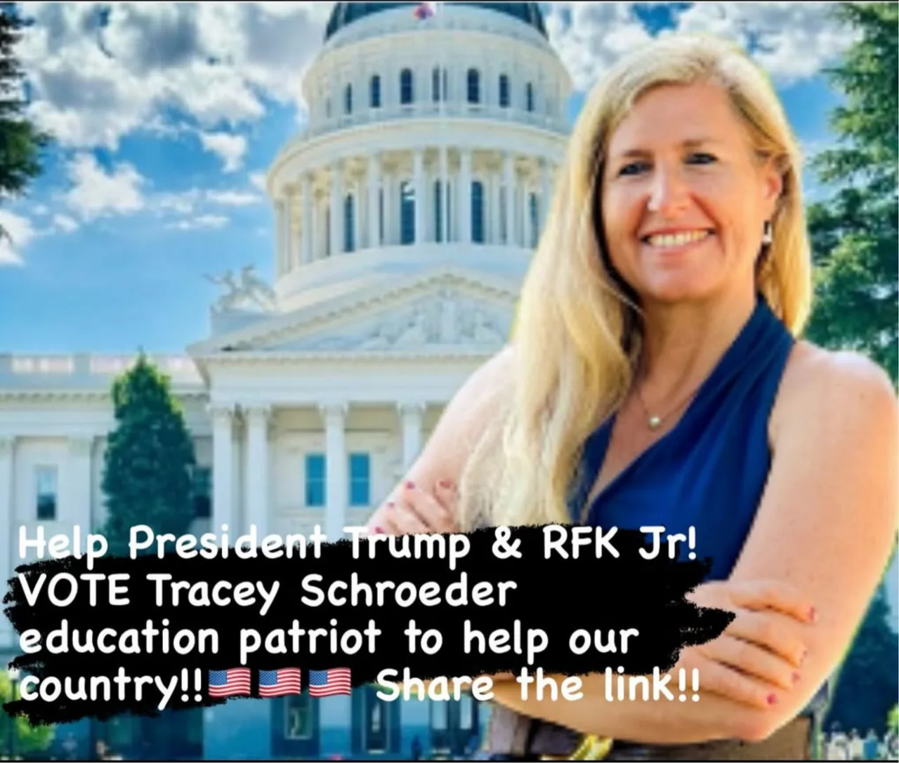 Tracey Schroeder campaign graphic: “Help President Trump & RFK Jr! VOTE Tracey Schroeder”
